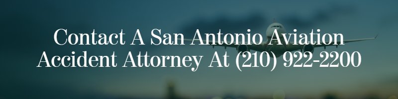 San Antonio aviation accident lawyer