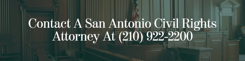 san-antonio-civil-rights-Attorney