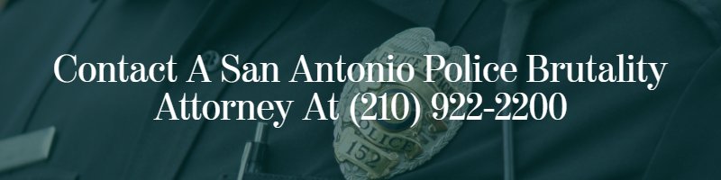 san-antonio-police-brutality-Attorney