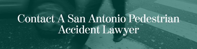 San Antonio pedestrian accident attorney